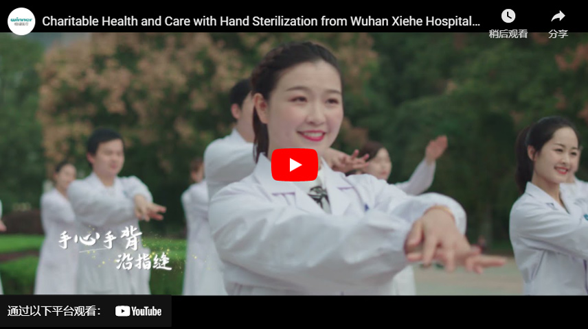 Charitable Health and Care med handsterilisering från Wuhan Xiehe Hospital och Winner Medical